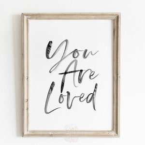 You Are Loved Print, Printable Wall Art, Nursery Quote Print, Nursery Wall Art, Love Art Print, Kids Room Decor, Girls Room Wall Art