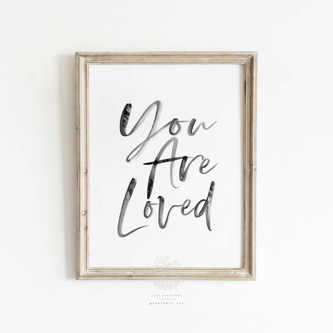 You Are Loved Print, Printable Wall Art, Nursery Quote Print, Nursery ...
