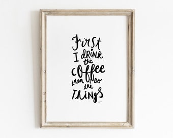 Coffee Wall Decor, Printable Art, Coffee Quote Printable, Drink Art, Minimal Coffee Art, Art Calligraphy, Kitchen Print, Coffee Lover Gift