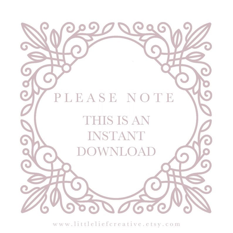 May include: A decorative frame with a floral design in a light purple colour. The text inside the frame reads "Please Note This is an Instant Download".