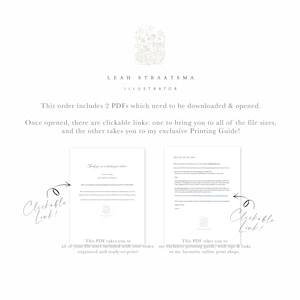 May include: Two PDFs with clickable links. One PDF includes all file sizes for a digital download, and the other PDF is a printing guide with tips and links to online print shops.