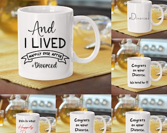 Happily Divorced Mug: 11oz Gift with Optional Gold/Silver Handle
