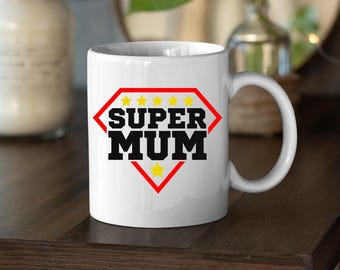 Super Mum Logo11oz Mug, Mothers Day Custom Coffee Tea Mug Gift