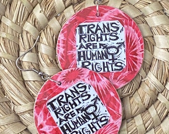 Trans Rights are Human Rights Earrings