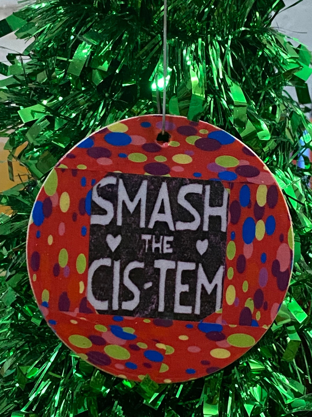 Smash The Cis tem Ornament Etsy smash-the-cis-tem-ornament-etsy
