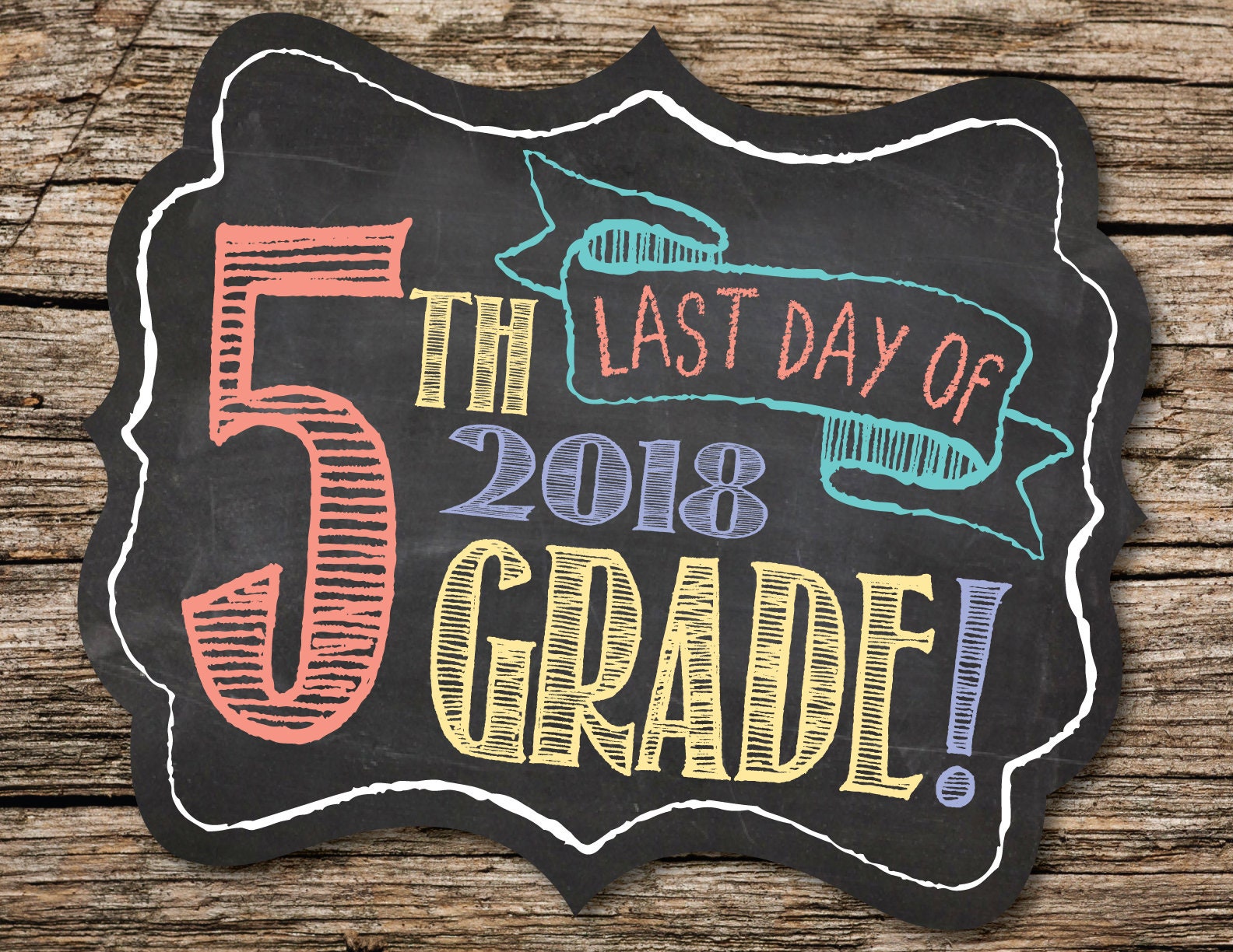 last-day-of-5th-grade-sign-last-day-of-school-sign-last-day-etsy