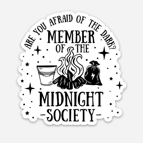 Midnight Society Vinyl Sticker, Halloween Sticker, Are You Afraid of the Dark Sticker, Scary Sticker, Haunted Sticker, Witchy Sticker