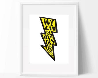 Nursery Print, Art Print, Girls Room, Baby Shower Gift, Boys Room, Nursery Art, Babyshower, Bowie, Heroes Print, David Bowie, Music Nursery
