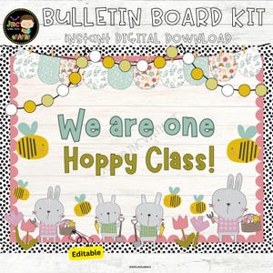 Spring Bulletin Board Kit | We are one Hoppy Classroom Door Decor | Editable