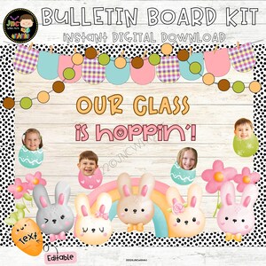 Easter Bulletin Board Kit - Our Class is Hoppin' - Spring Bunny Classroom Decor - Editable Printable - Instant Digital Download