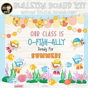 O-FISH-ALLY Summer Bulletin Board Kit, Classroom Decor, Ocean Theme, Editable