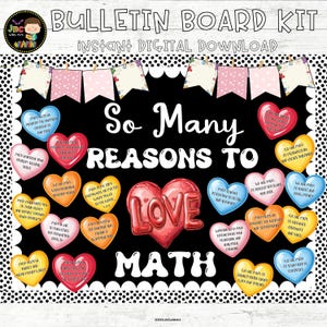 Valentine Day Bulletin Board Kit Door Decor Reasons to Love Math Editable