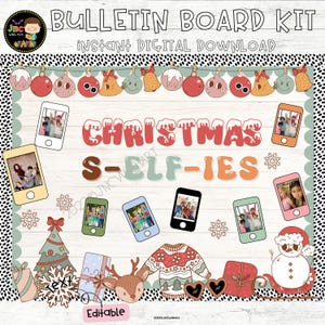Christmas Selfies Bulletin Board Kit December Classroom Decor Activity Editable