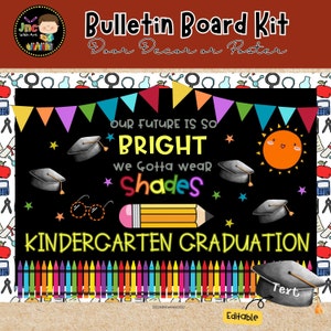End of the Year Bulletin Board Kit Graduation Classroom Door Decor Editable