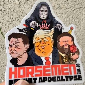 Horsemen of the Apocalypse - Anti-trump Premium WEATHERPROOF Sticker