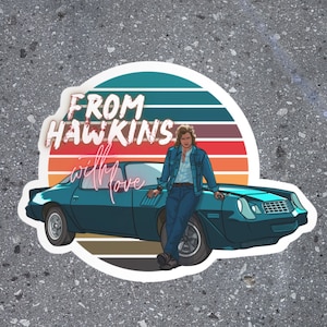 From Hawkins with Love - Billy Hargrove PREMIUM WEATHERPROOF Sticker