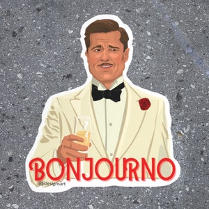 Inglorious Basterds - Aldo Raine "Bonjourno" Premium Wodoodporna Naklejka