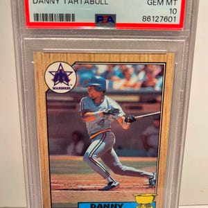 1987 Topps Danny Tartabull #476 PSA 10 Gem Mint Mariners Gold Cup Rookie - Graded Encased
