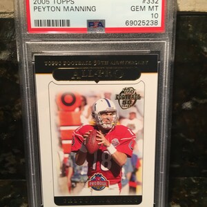 2005 Topps Peyton Manning PSA 10 Rare Gem Grade Colts Tennessee- Encased Graded