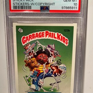 Sticky Ricky Garbage Pail Kid 1986 Garbage Pail Kids Series 3 Sticky Rick W/copyright #123b PSA 10 ...