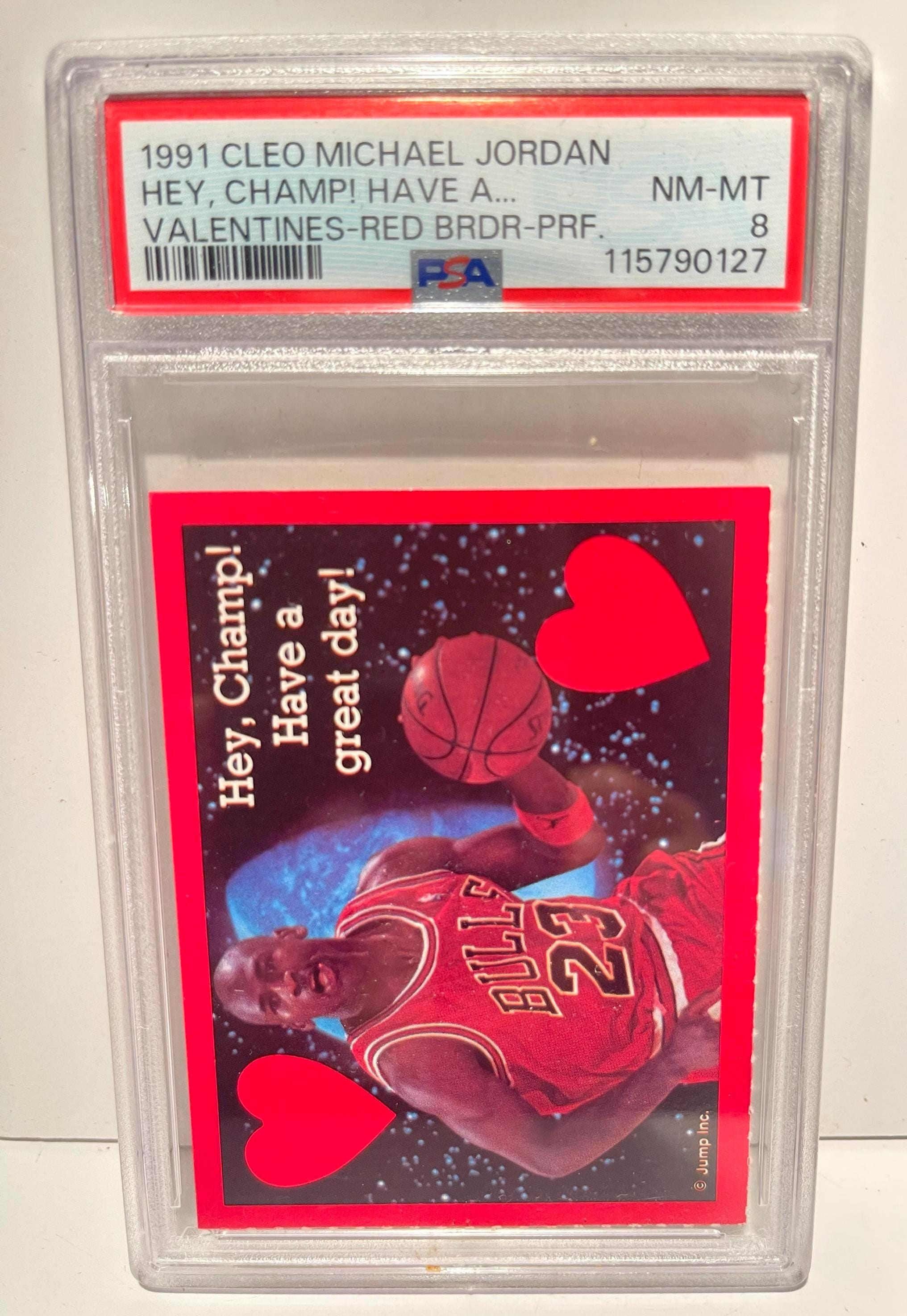 Michael Jordan 1991 Cleo Valentines Hey Champ! Have a Great Day