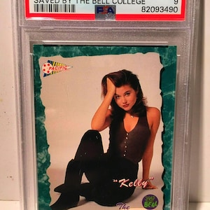 1994 Pacific Saved by the Bell: The College Years - Kelly Kapowski - PSA 9 MINT- Graded Encased Rare