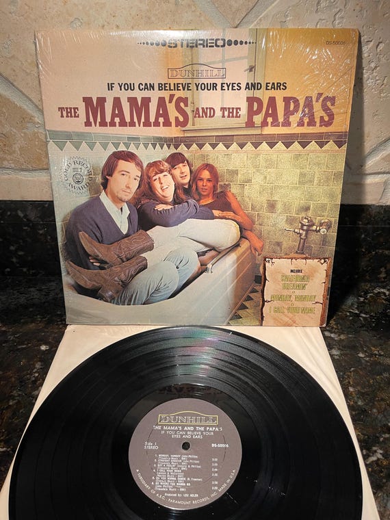 Mamas & the Papas -- If You Can Believe Your Eyes and Ears