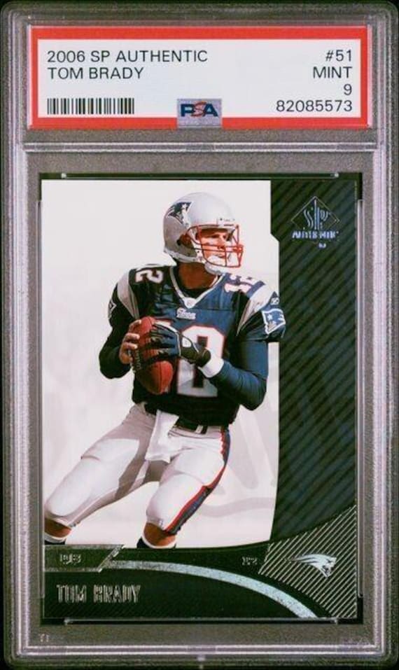 2006 SP Authentic Tom Brady #51 PSA Mint Encased Graded