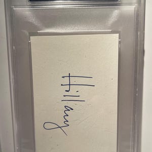 Hillary Rodham Clinton Signed 3x5 Index Card - Autograph has been Encased & Authenticated by PSA. 1990&#39;s!