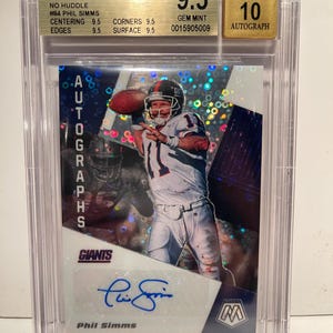 2020 Mosaic Phil Simms &quot;No Huddle&quot; Prizm Autograph Giants Beckett Graded 9.5 / 10