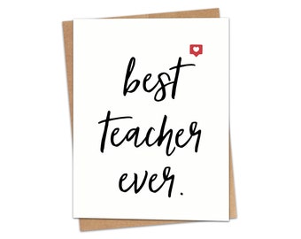 Best Teacher Ever Greeting Card