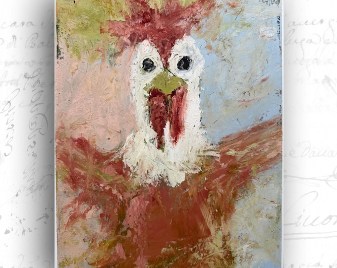 Original Painting of Chicken, Unframed Chicken Artwork, Cold Wax and Oil  (8x10)