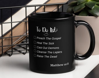 Black Glossy Coffee Mug, Bible Verse Inspirational Christian Scriptural Mug, To Do List