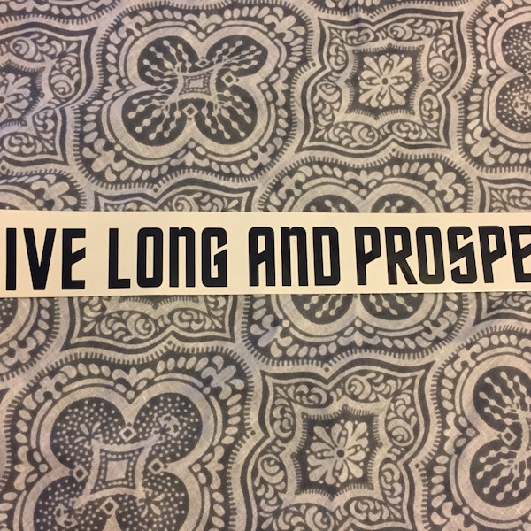 Live Long and Prosper - Star Trek - Vinyl Decal Sticker - Sci-Fi