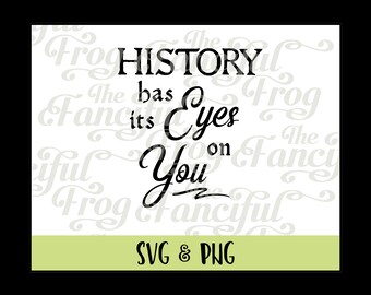 Download - History Has Its Eyes On You - Hamilton Star - PNG SVG Vector Image - Broadway - Cricut Silhouette