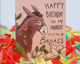 Happy Birthday To My Favorite Little Badass Card