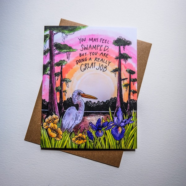 Puede que te sientas abrumado, pero estás haciendo un gran trabajo. Tarjeta