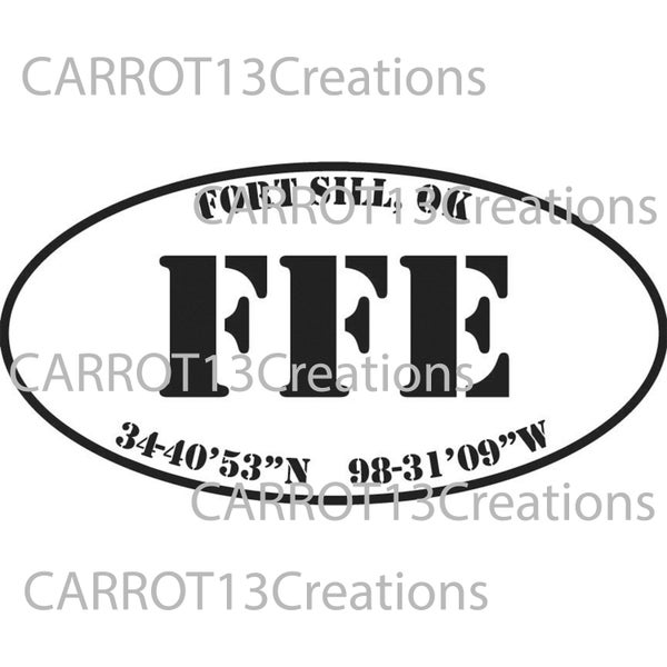 Artillery Fire For Effect Ft Sill,OK with Lat Long svg,png,jpg files for vinyl decal, cricut, Silhouette