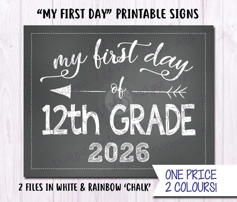 12th GRADE Chalkboard Sign - First Day of School 2026 - 2 Colour ...