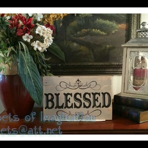 Blessed made of handcrafted painted wood sign custom gift personalized wall home spiritual shower birthday distressed