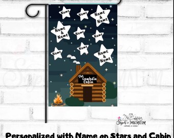 Flag - Cabin with Personalized Stars and Cabin Sign/Garden Flag/Decorative item for your walkway/yard/campsite...Free Shipping!