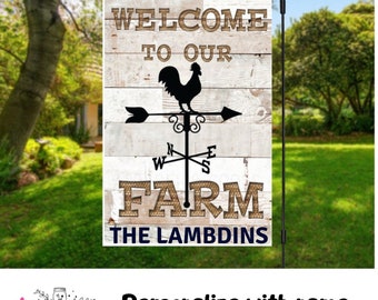 Flag - Welcome to our Farm with Rooster Weathervane/Personalized/Garden Flag - Decorative item for your walkway/yard..Free Shipping!