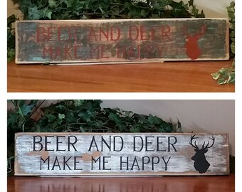Beer & Deer Happy  handcrafted painted wood sign custom wedding gift personalized wall home Man cave shower birthday distressed