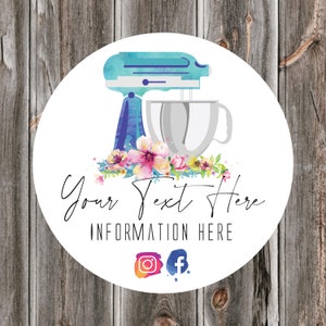 May include: A white circle with a blue and teal stand mixer with a silver bowl and floral accents. The text "Your Text Here" and "INFORMATION HERE" is below the mixer. Social media icons for Instagram and Facebook are at the bottom of the circle.