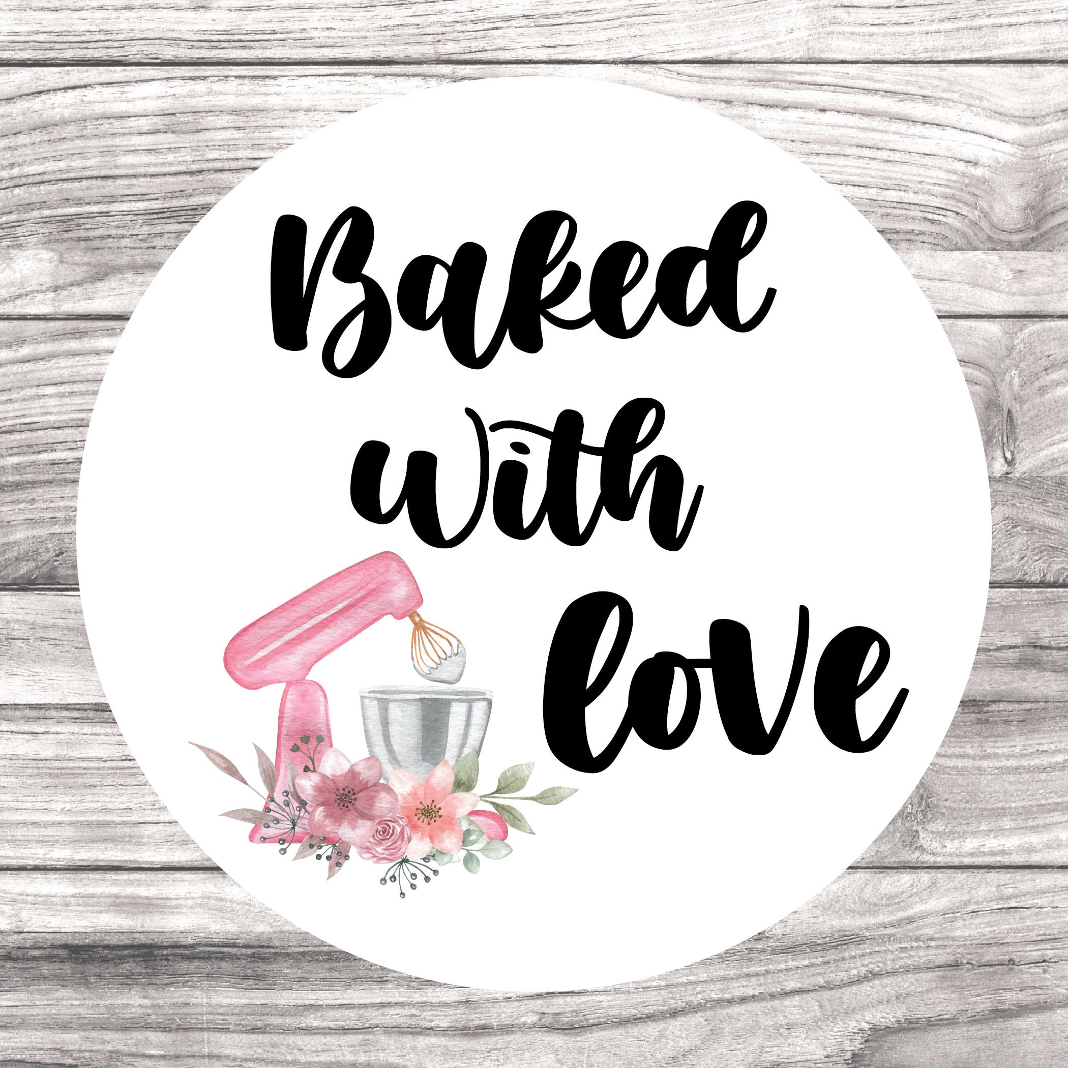 Baked with love stickers, baked with love labels, baked with love, baker stickers, bakery labels, baked with love, cute baked with love