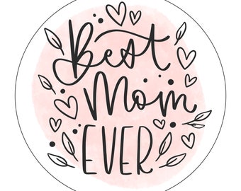 Best Mom Ever Stickers, Mother's Day Labels (24 Count)