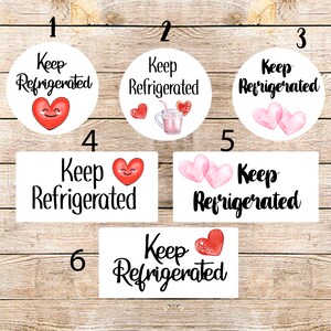 keep refrigerated stickers, keep refrigerated labels, cooking labels , kitchen labels, bakery labels, baker stickers