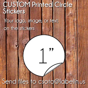 1 Inch Custom Circle Stickers – Personalized Glossy Labels for Jars, Cosmetics, Favors, Small Business, Packaging, Logo Branding