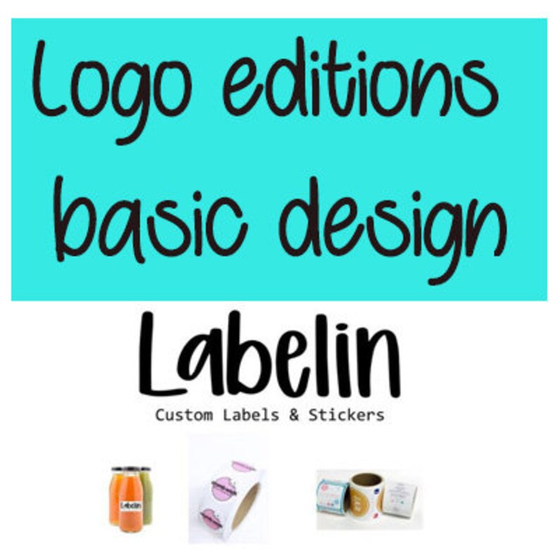 以下が含まれることがあります： ターコイズブルーの背景に、黒い文字で「Logo editions basic design」と書かれています。テキストの下には、黒い文字で「Labellin」という会社名と、「Custom Labels & Stickers」というタグラインが書かれています。画像は、ピンクと白のデザインの丸いラベル、白と青のデザインの長方形のラベル、白と茶色のデザインの長方形のラベルの3つのラベルの例を示しています。