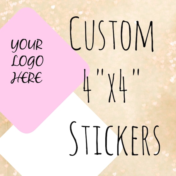 Custom 4"x4" square stickers,logo stickers,custom labels, personalized stickers, box labels,labels,stickers,product labels,custom logo label